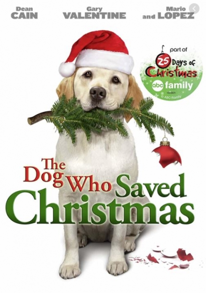 The Dog Who Saved Christmas Movie Poster The Dog Who Saved Christmas Movie Poster