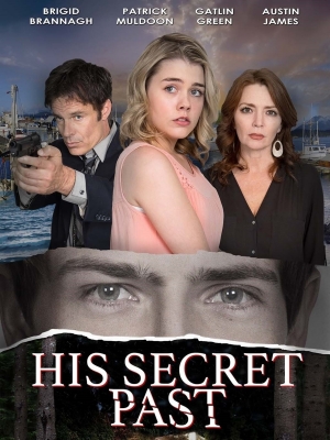 His Secret Past Movie Poster