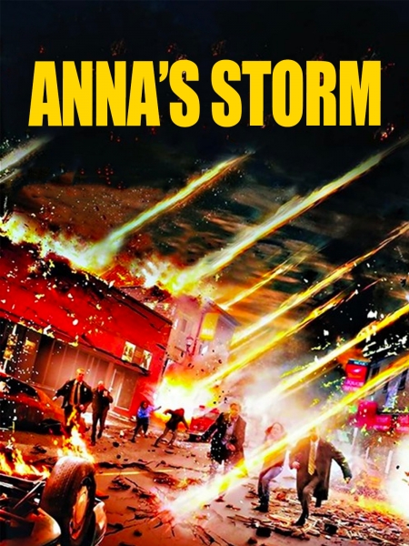 Annas Storm Movie Poster Annas Storm Movie Poster