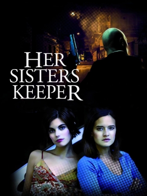 Her Sisters Keeper Movie Poster